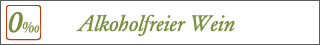 Alkoholfreie Weine - Alkoholfreier Wein
